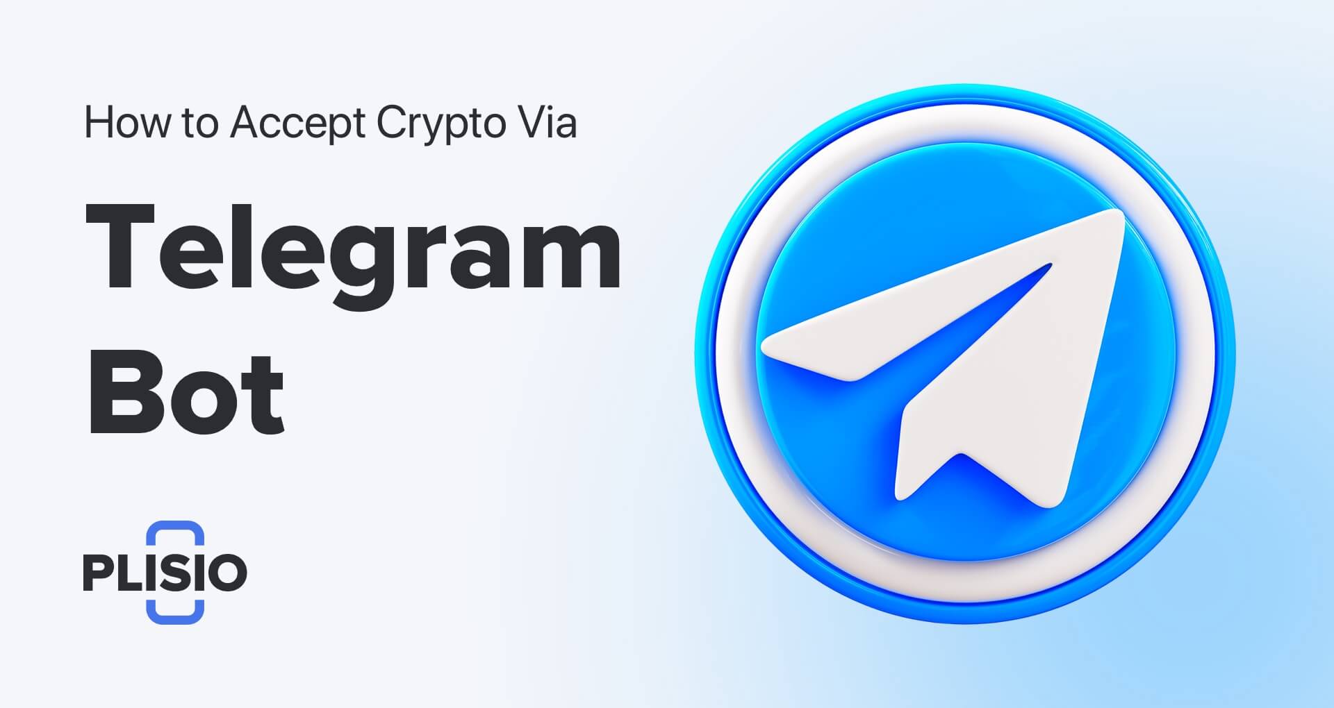 如何通过 Telegram 机器人轻松接受加密货币